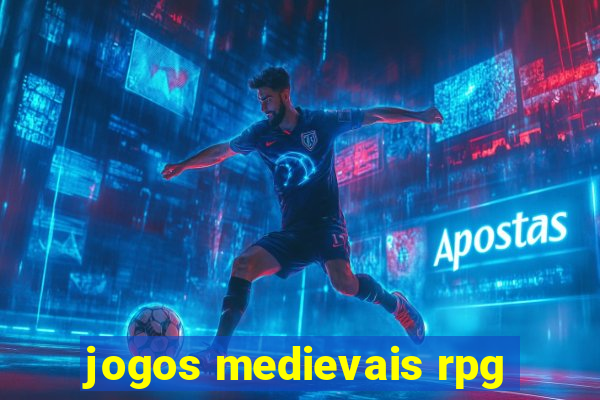 jogos medievais rpg